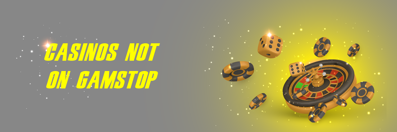 Exploring Casinos Not Included in GamStop -1199581041 Exploring Casinos Not Included in GamStop -1199581041